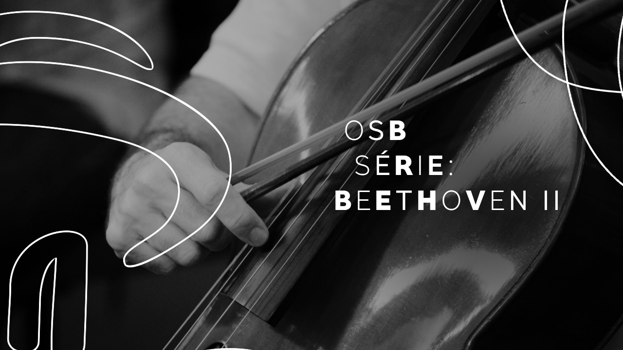 Beethoven 250 anos – Programa II